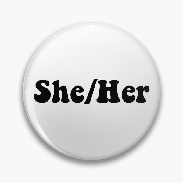 Item preview, She/Her designed and sold by haleybaysic.