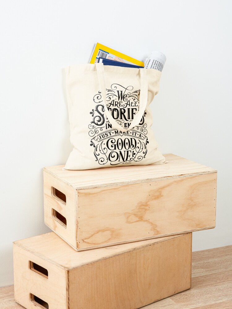 Alternate view of We Are All Stories In The End. Tote Bag