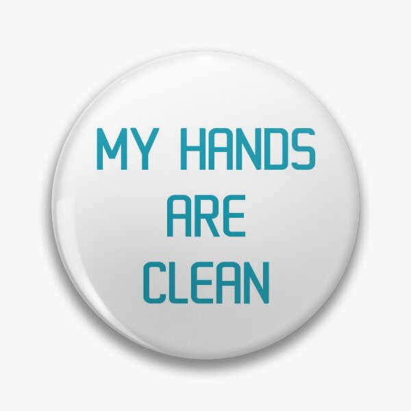 Item preview, My Hands Are Clean designed and sold by gio-m.