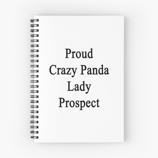 Item preview, Proud Crazy Panda Lady Prospect  designed and sold by supernova23.