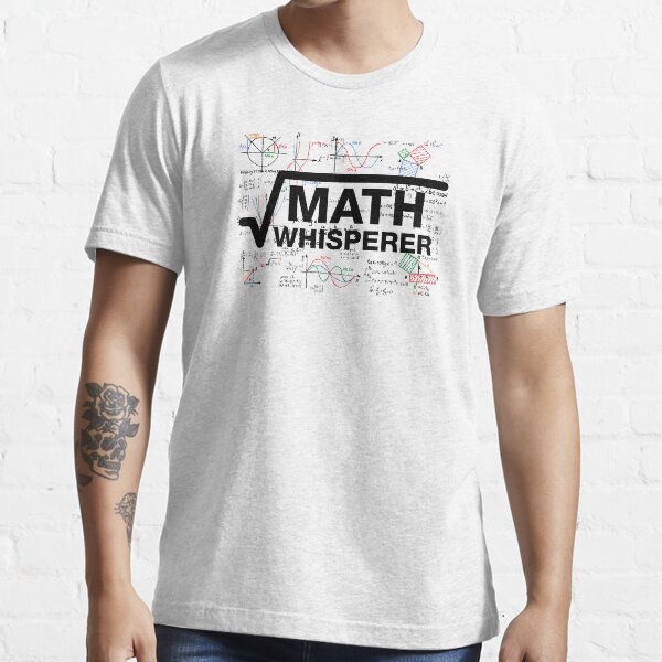 Math Whisperer Essential T-Shirt