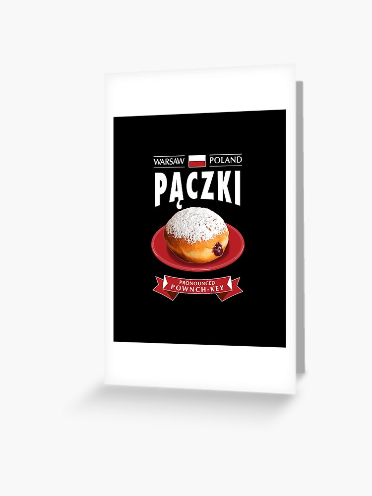 Paczki Day Poland Fried Icing Filled Donut Fat Tuesday Sugar T-Shirt Paczki Day Poland Fried Icing Filled Donut Fat Tuesday Sugar T-Shirt