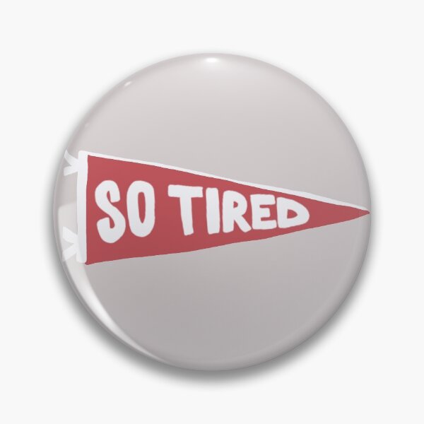 Item preview, so tired designed and sold by hevans623.