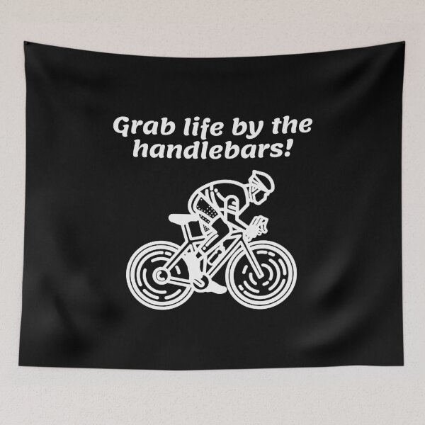 Item preview, Grab Life By The Handlebars! designed and sold by xyymatt.