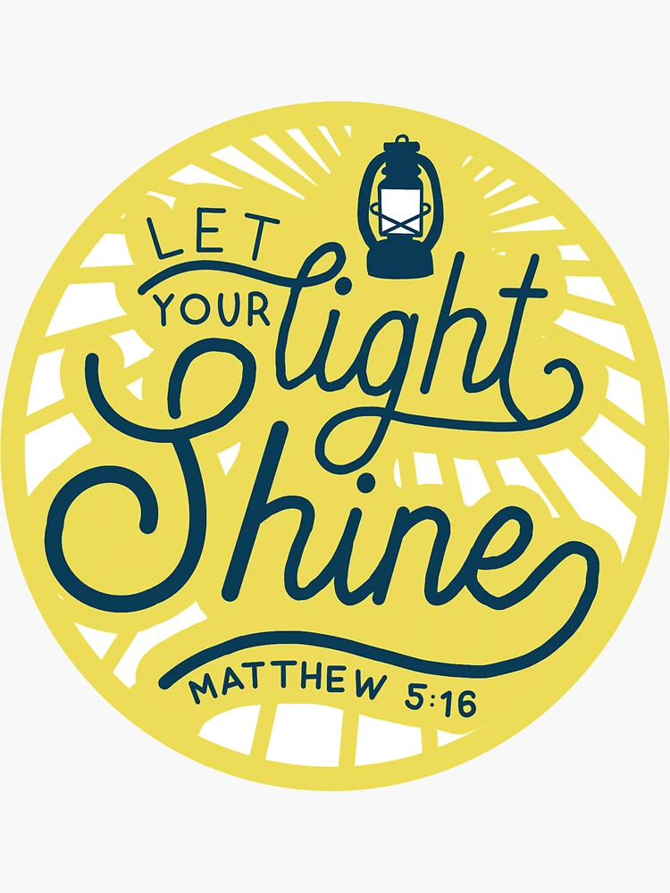 Vinyl Sticker - Let Your Light Shine – Legacy of Love Creations