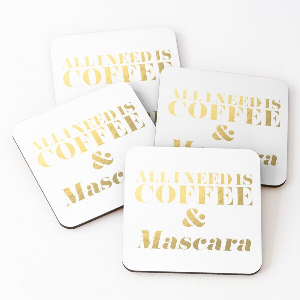 Item preview, All I Need is Coffee and Mascara Faux Gold Foil designed and sold by tshirtstylist.