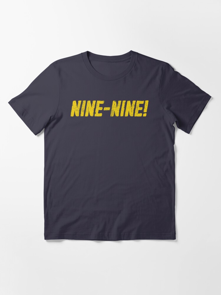 nine nine t shirt