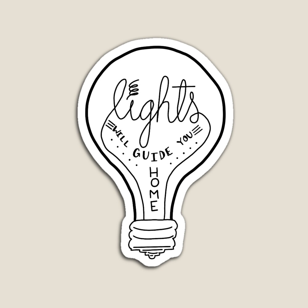 Lights will guide you home | Sticker