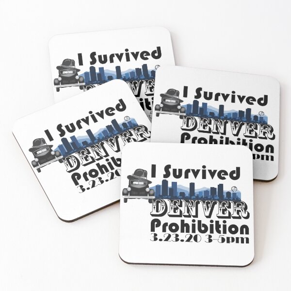 Item preview, I Survived Denver Prohibition 2020 designed and sold by MotoringZen.