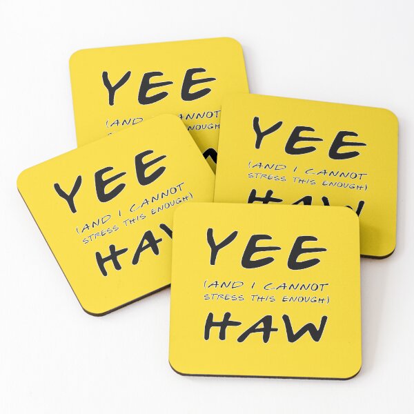 Item preview, YEE HAW (and I cannot stress this enough) designed and sold by Hannah Jacole.