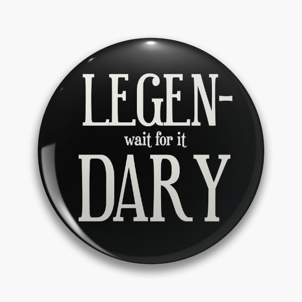 Item preview, Legendary - HIMYM designed and sold by ThingsShop.