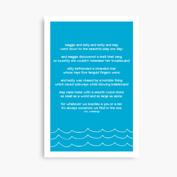 it's always ourselves we find in the sea. Canvas Print