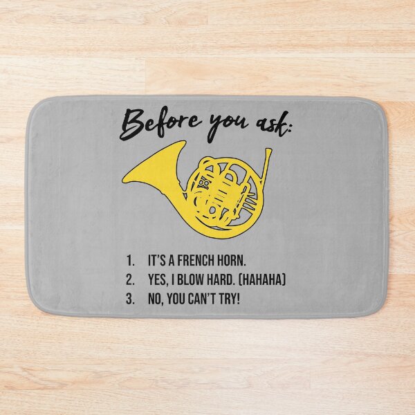 Item preview, FRENCH HORN - Before you ask... - funny F Horn gift designed and sold by HEJAshirts.