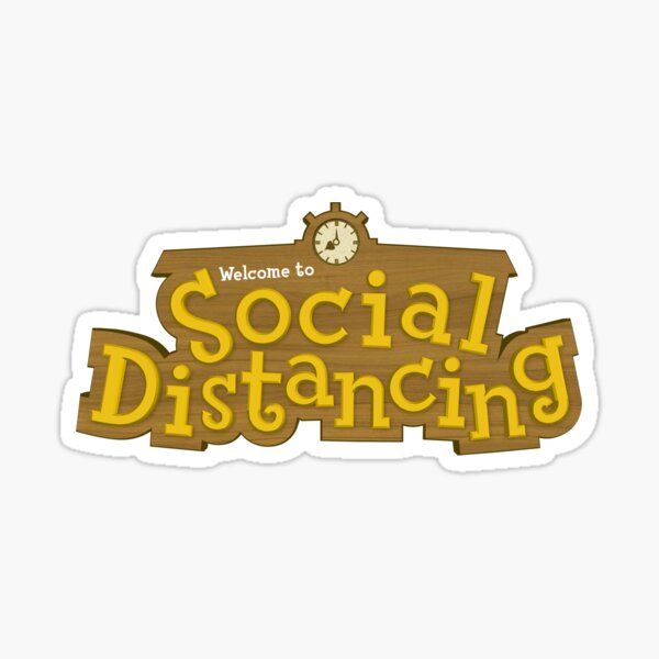 Animal Crossing: Social Distancing Sticker