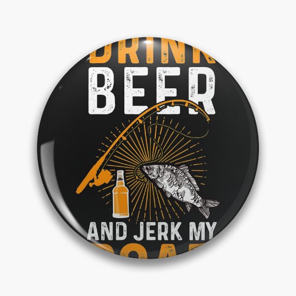 Item preview, I Want To Drink Beer and Jerk My Roas designed and sold by fantasyy.