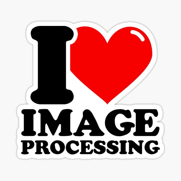 I Love Image processing Sticker
