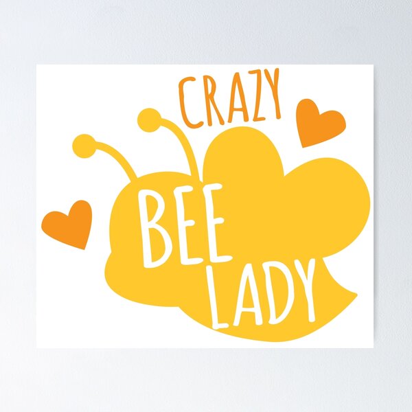 Item preview, CRAZY BEE LADY designed and sold by jazzydevil.