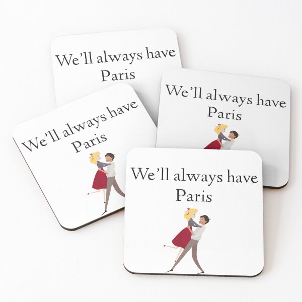 Item preview, We'll always have Paris designed and sold by flying-flamingo.