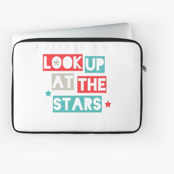 Look Up At The Stars Laptop Sleeve
