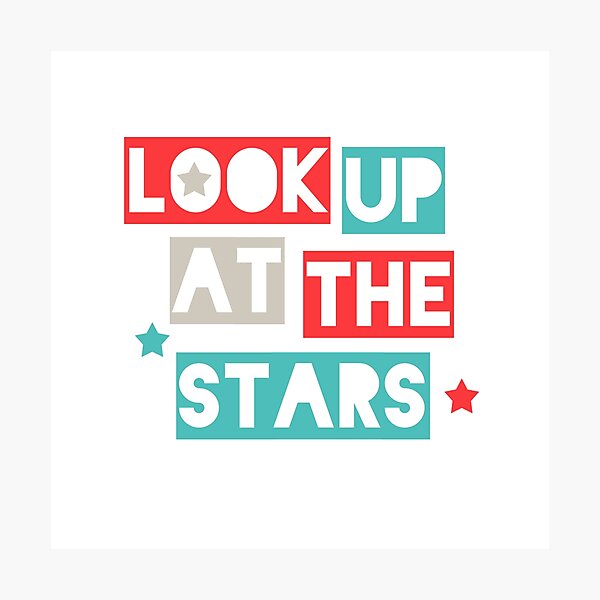 Look Up At The Stars Photographic Print