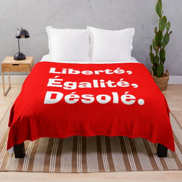 Item preview, Liberté, Égalité, Désolé. designed and sold by alexandrubocse.