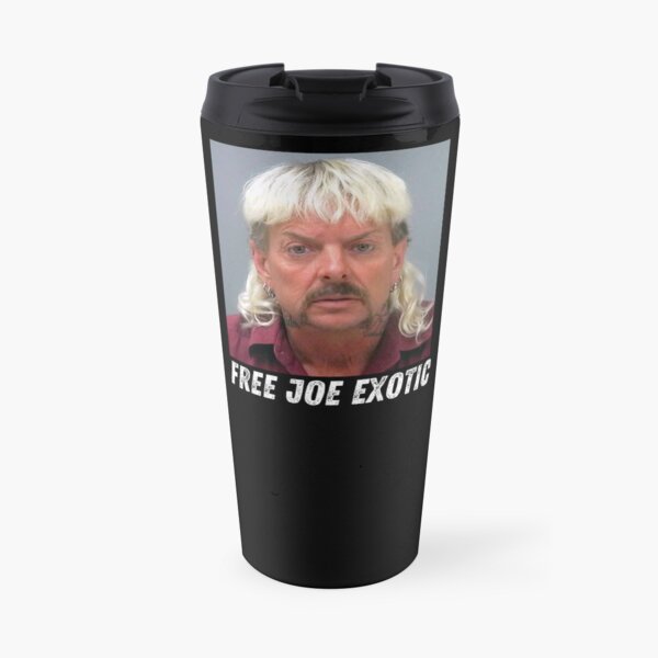 Free Joe Exotic Travel Mug