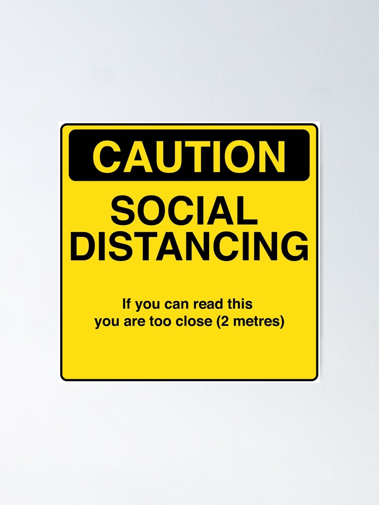 Social Distancing 2 Metres Poster By Dashshirts Redbubble