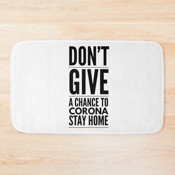 Item preview, DON'T GIVE A CHANCE TO CORONA STAY HOME designed and sold by junaid ali.