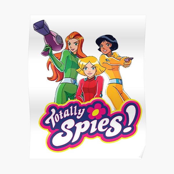 Totally Spies Posters Redbubble