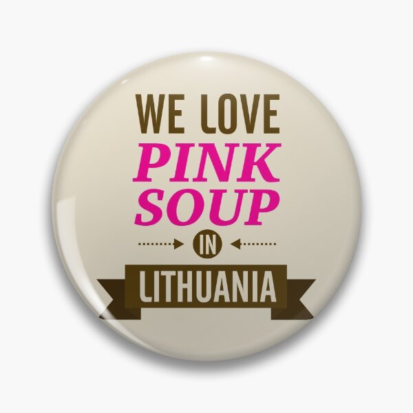 Item preview, We love pink soup in Lithuania designed and sold by ADHD.