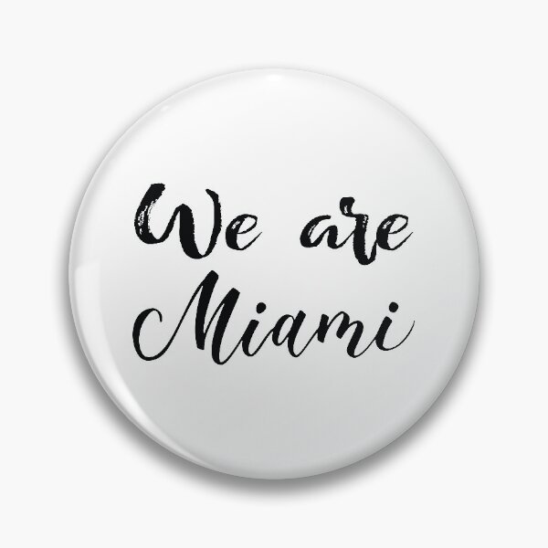 Item preview, We Are Miami designed and sold by ProjectX23.