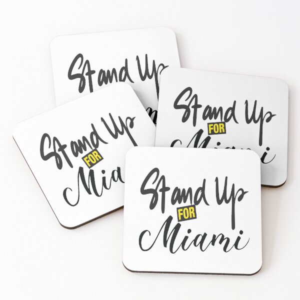 Item preview, Stand Up For Miami designed and sold by ProjectX23.