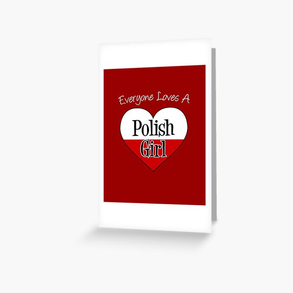 I M So Cute I Must Be Polish Greeting Card By Jaycartoonist Redbubble