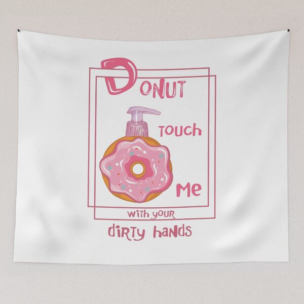 Item preview, Donut Touch Me with your Dirty Hands Donut Soap designed and sold by CBShirtStar.