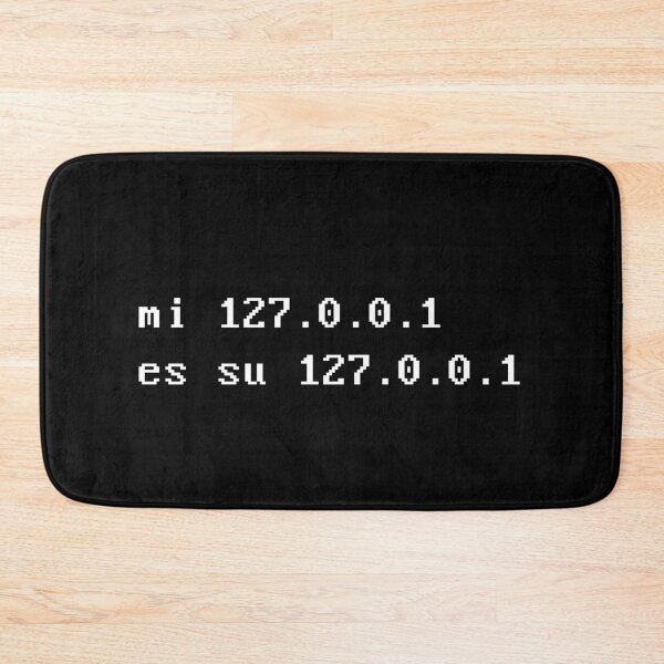 Item preview, Mi 127.0.0.1 es su 127.0.0.1 designed and sold by eldram.