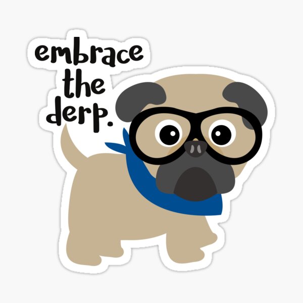 Derpy Derp Stickers Redbubble - derpy puppy roblox