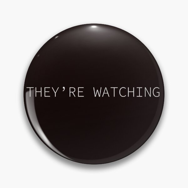 Item preview, They're watching designed and sold by Gavirlas.