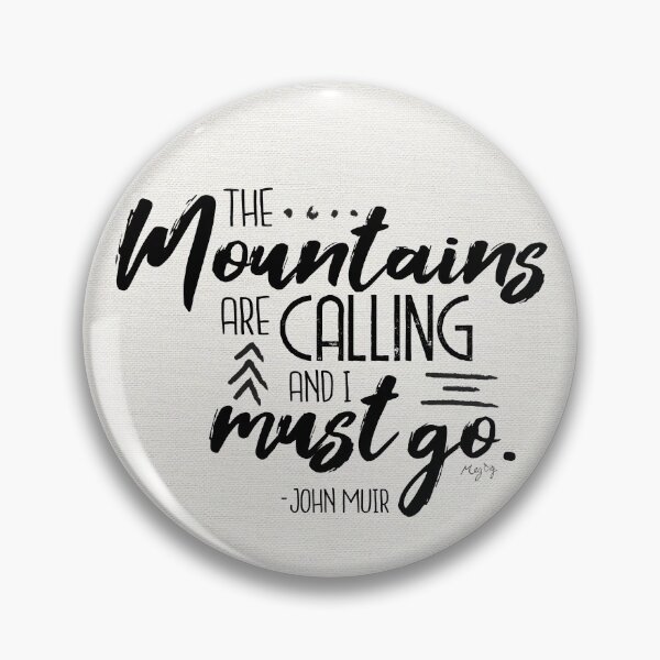 Item preview, The Mountains Are Calling designed and sold by Megan Dignan.