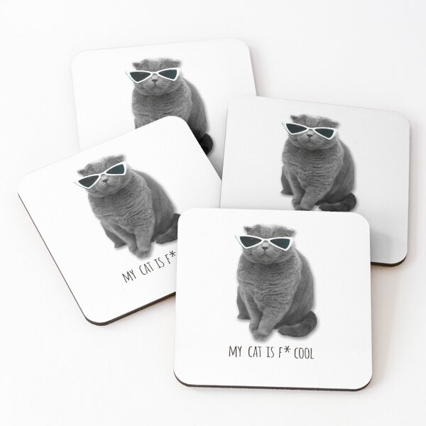 Item preview, MY CAT IS F* COOL / FUNNY CATS / CAT WITH SUNGLASSES  designed and sold by Tropical Blood.
