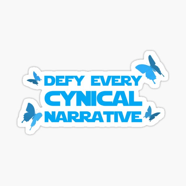 Vista previa del artículo con la obra «Desafía cada narrativa cínica (alternativa)», diseñado y vendido por sushigirlali.