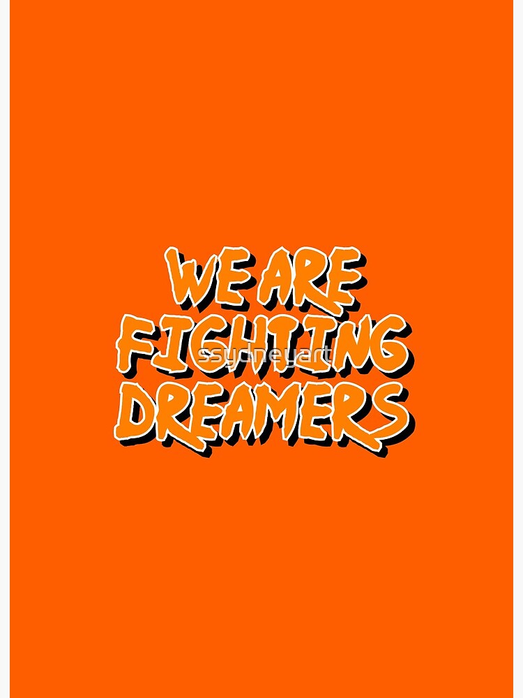 naruto we are fighting dreamers naruto we are fighting dreamers