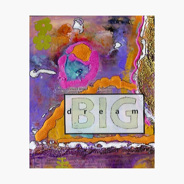 Item preview, Dream BIG designed and sold by © Angela L Walker.