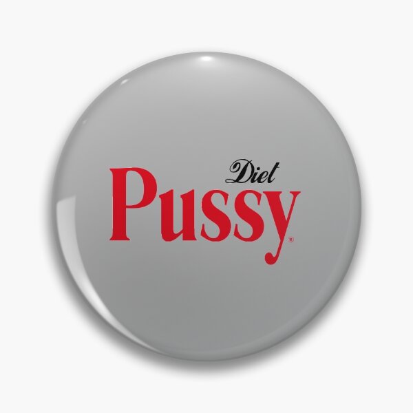 Item preview, Diet Pussy designed and sold by Teridax.
