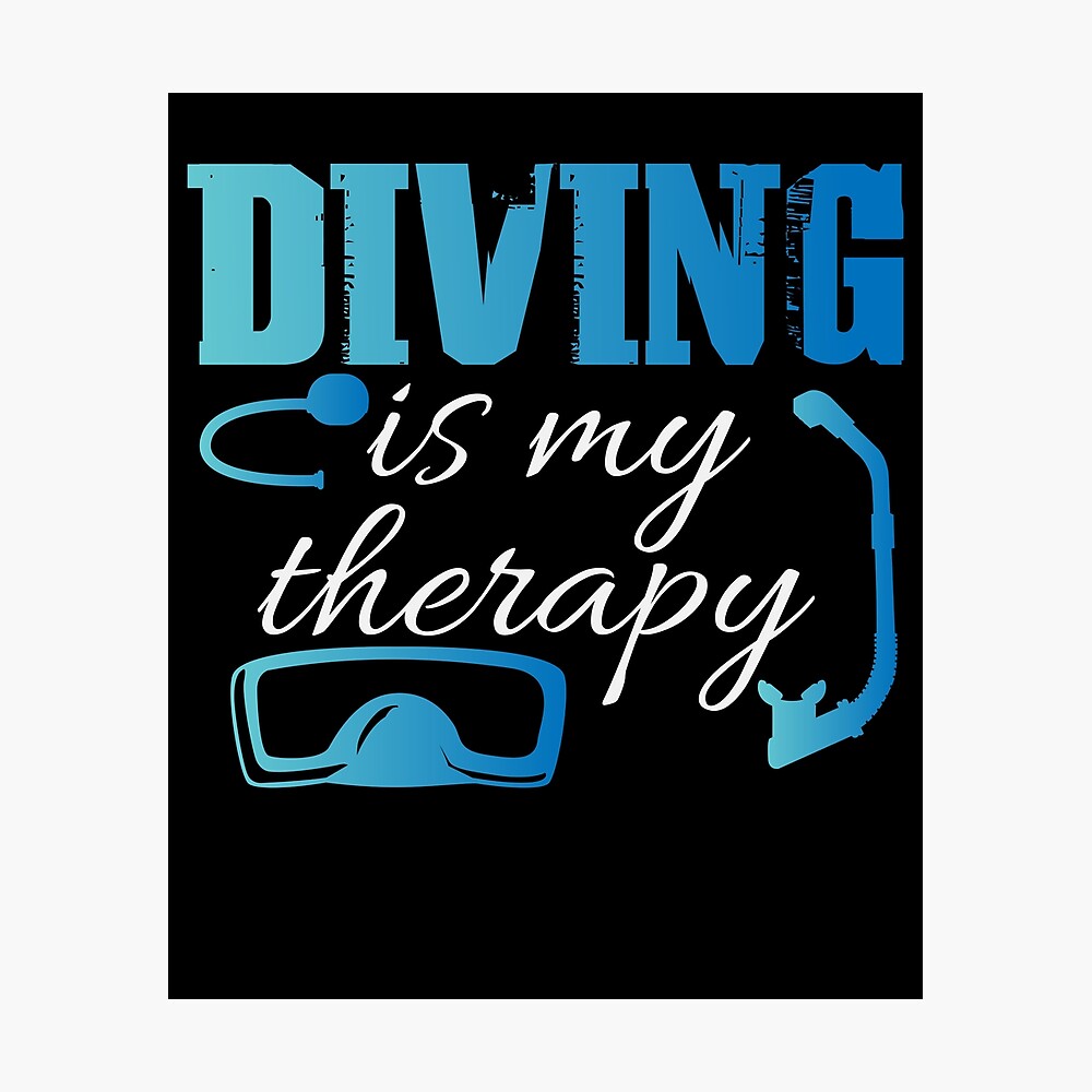 Poster Citation De Therapie De Plongee Scuba Diver Snorkeling Sea Par Desdesigner Redbubble