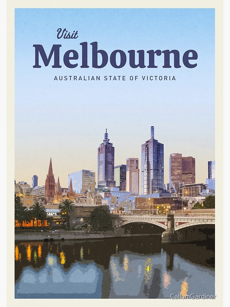"Visit Melbourne" Poster for Sale by Callum Gardiner Redbubble