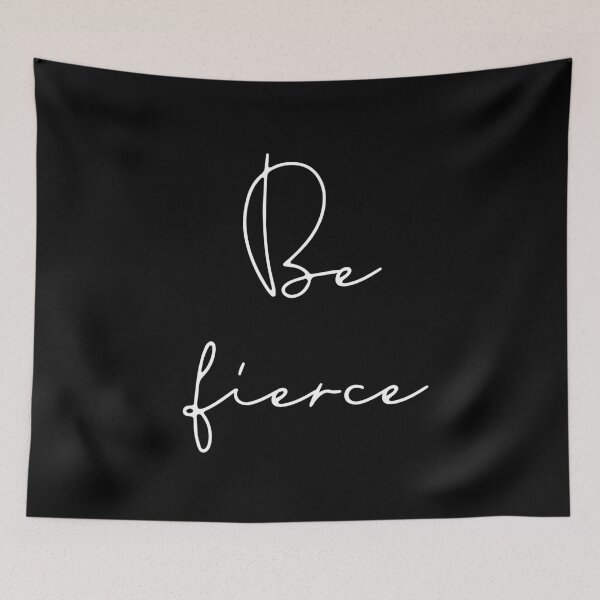 Item preview, Be fierce quote designed and sold by TheLemonBox.