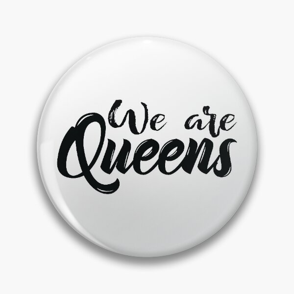 Item preview, We Are Queens designed and sold by QueensNewYork.