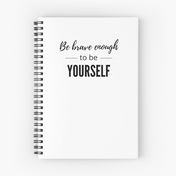 Item preview, Be Brave Enough To Be Yourself - Black designed and sold by ryanwfraser.