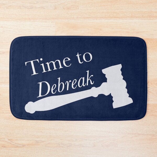 Item preview, Time to //Debreak// designed and sold by debatethewayout.