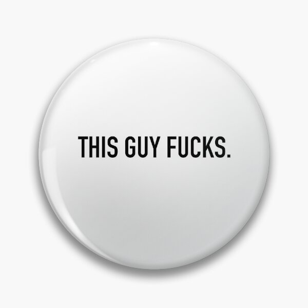 Item preview, This guy fucks designed and sold by simplyit.